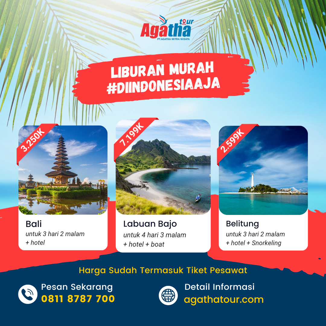 Paket Tour Murah Domestik Dan Luar Negeri Terfavorit